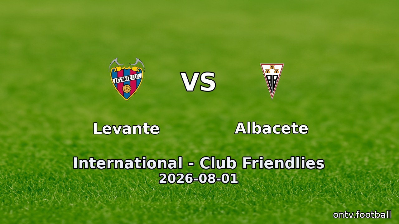 Levante vs Albacete