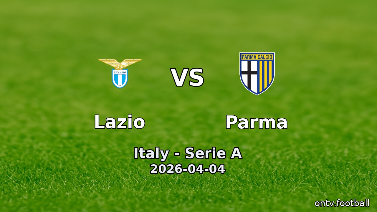 Lazio vs Parma