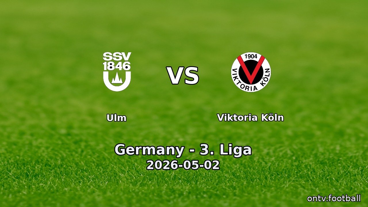 Ulm vs Viktoria Köln