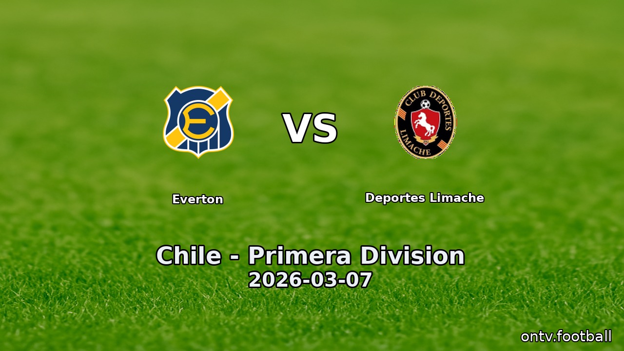 Everton vs Deportes Limache
