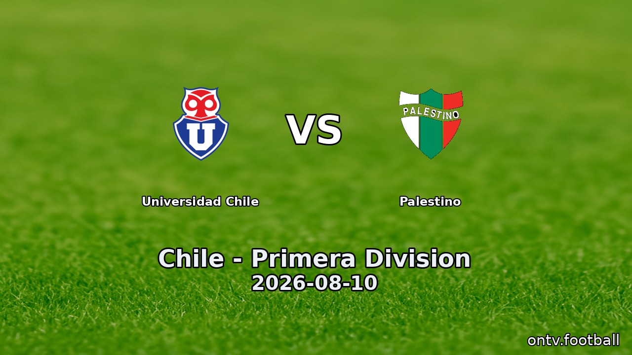 Universidad Chile vs Palestino