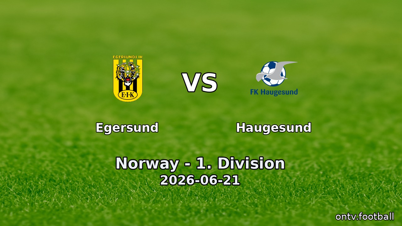 Egersund vs Haugesund