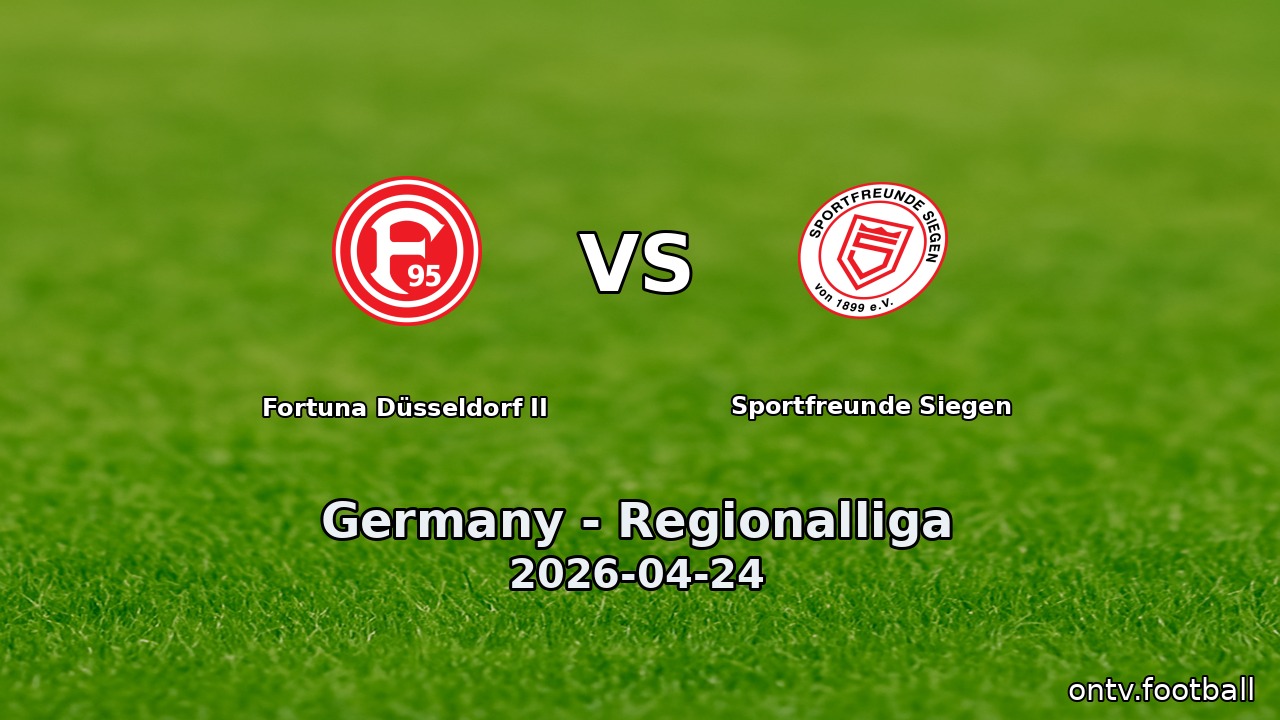 Fortuna Düsseldorf II vs Sportfreunde Siegen
