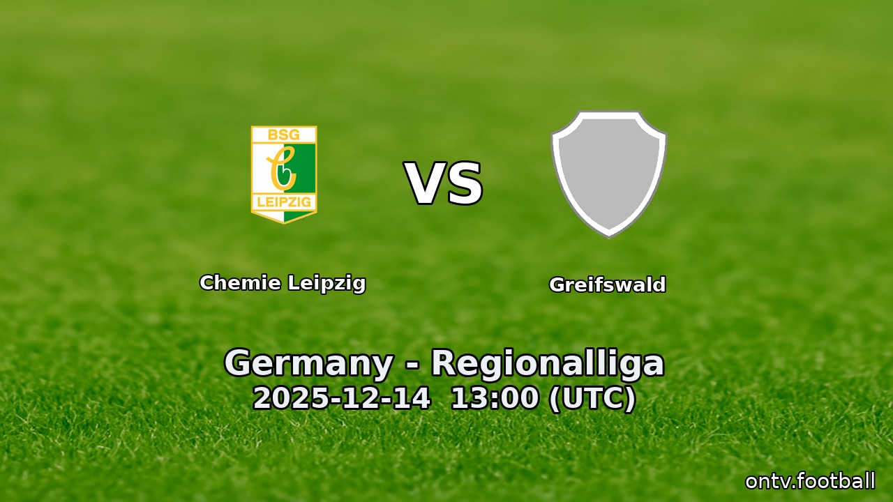 Chemie Leipzig vs Greifswald