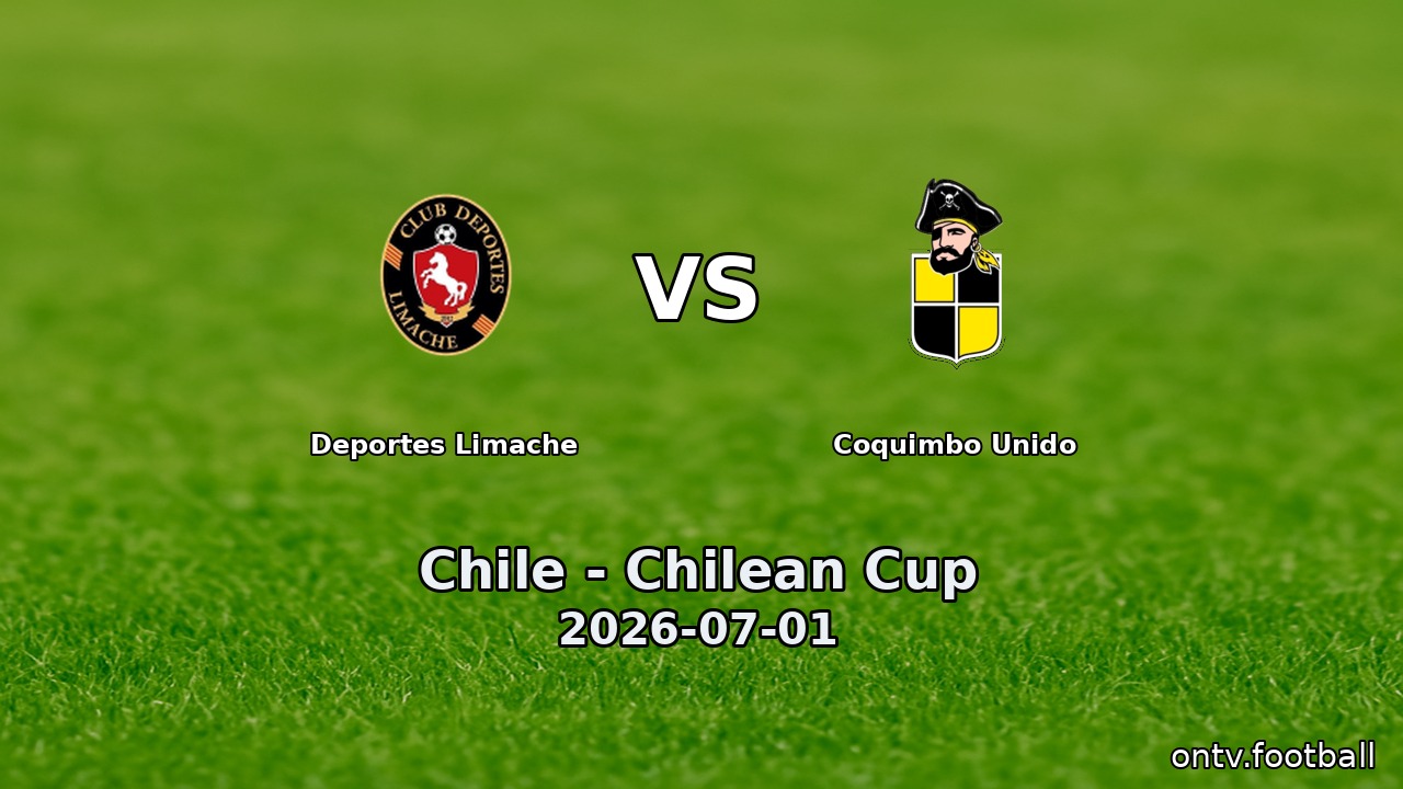 Deportes Limache vs Coquimbo Unido