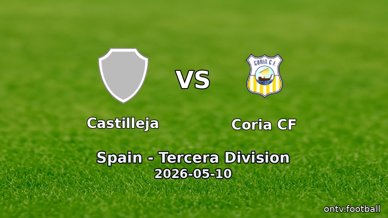 Castilleja vs Coria CF