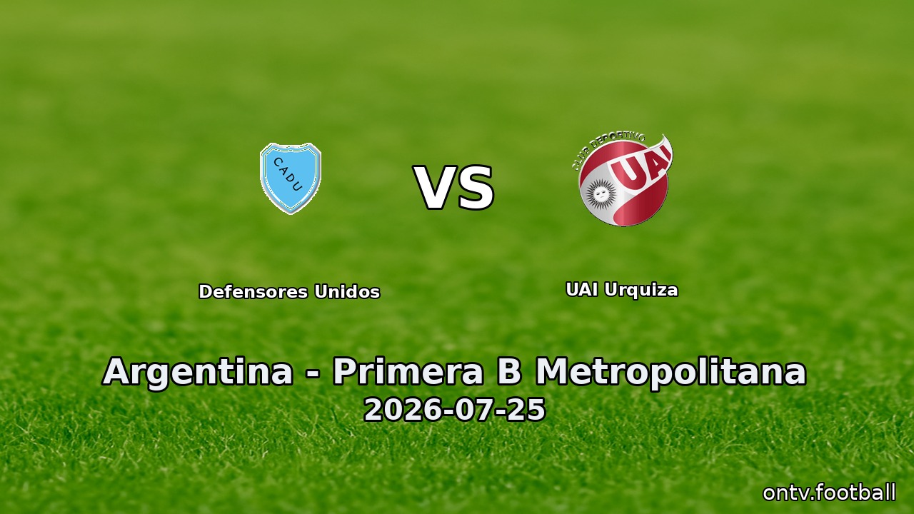 Defensores Unidos vs UAI Urquiza