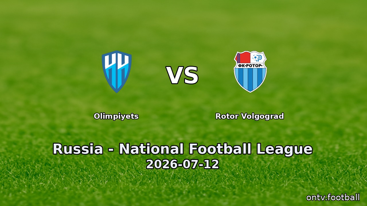 Olimpiyets vs Rotor Volgograd