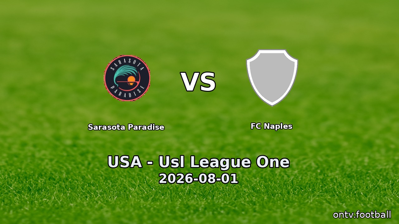 Sarasota Paradise vs FC Naples