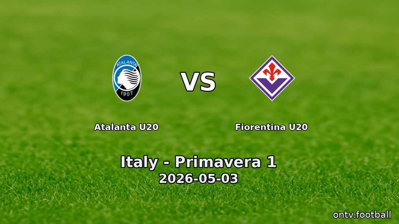 Atalanta U20 vs Fiorentina U20