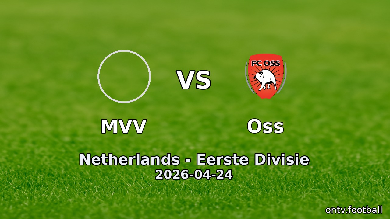 MVV vs Oss