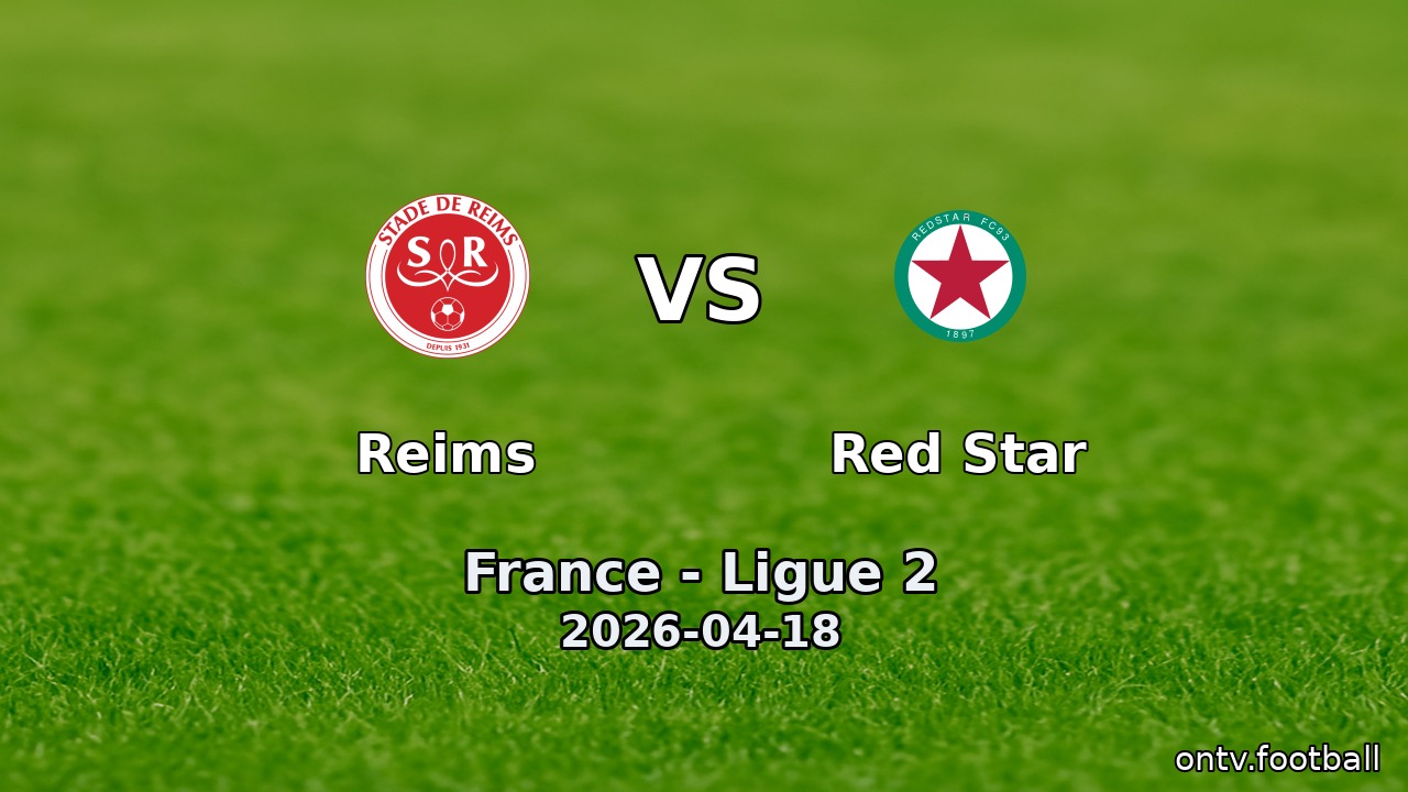 Reims vs Red Star