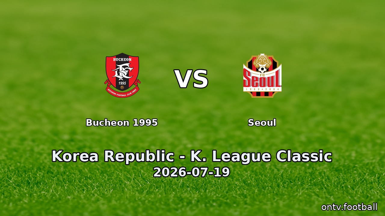 Bucheon 1995 vs Seoul