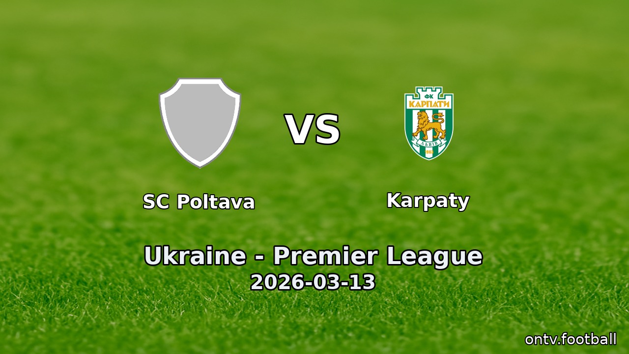 SC Poltava vs Karpaty