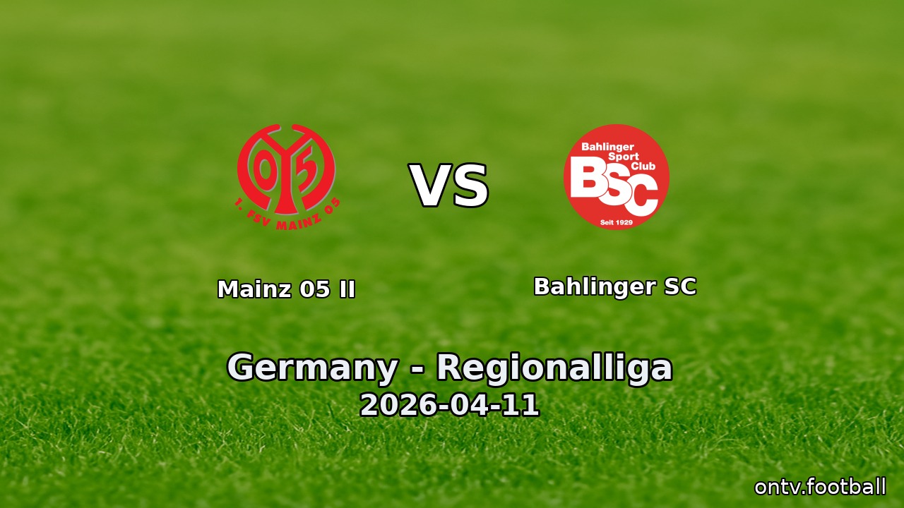 Mainz 05 II vs Bahlinger SC