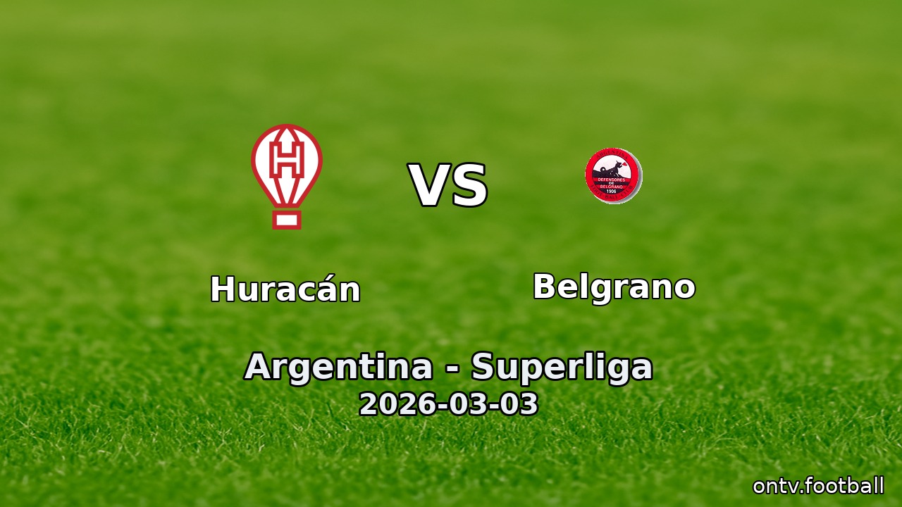 Huracán vs Belgrano