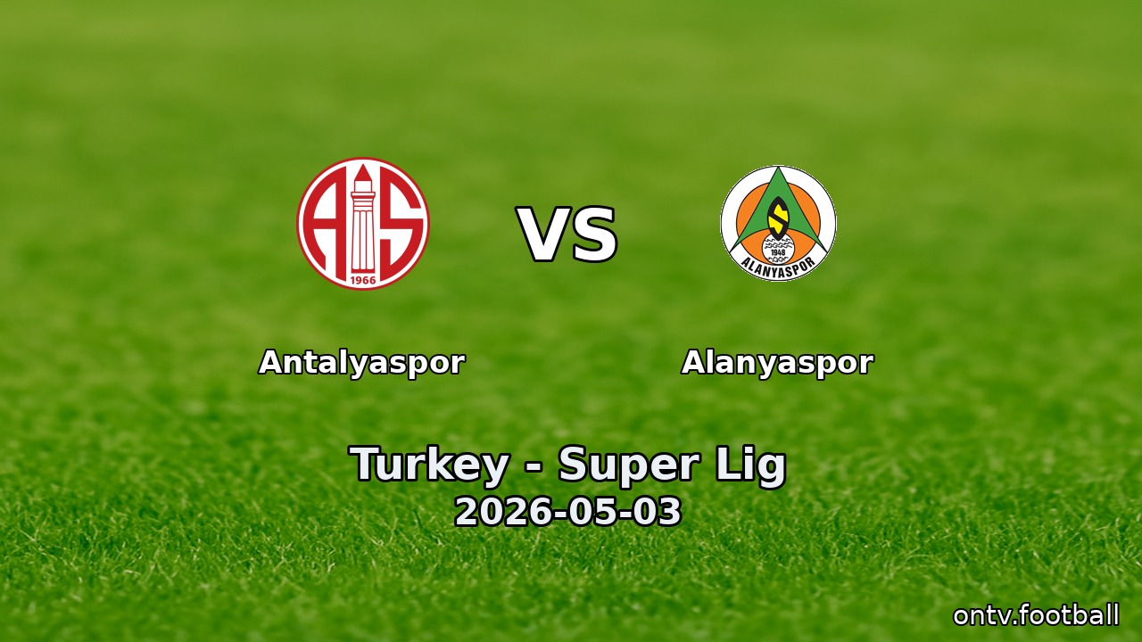 Antalyaspor vs Alanyaspor