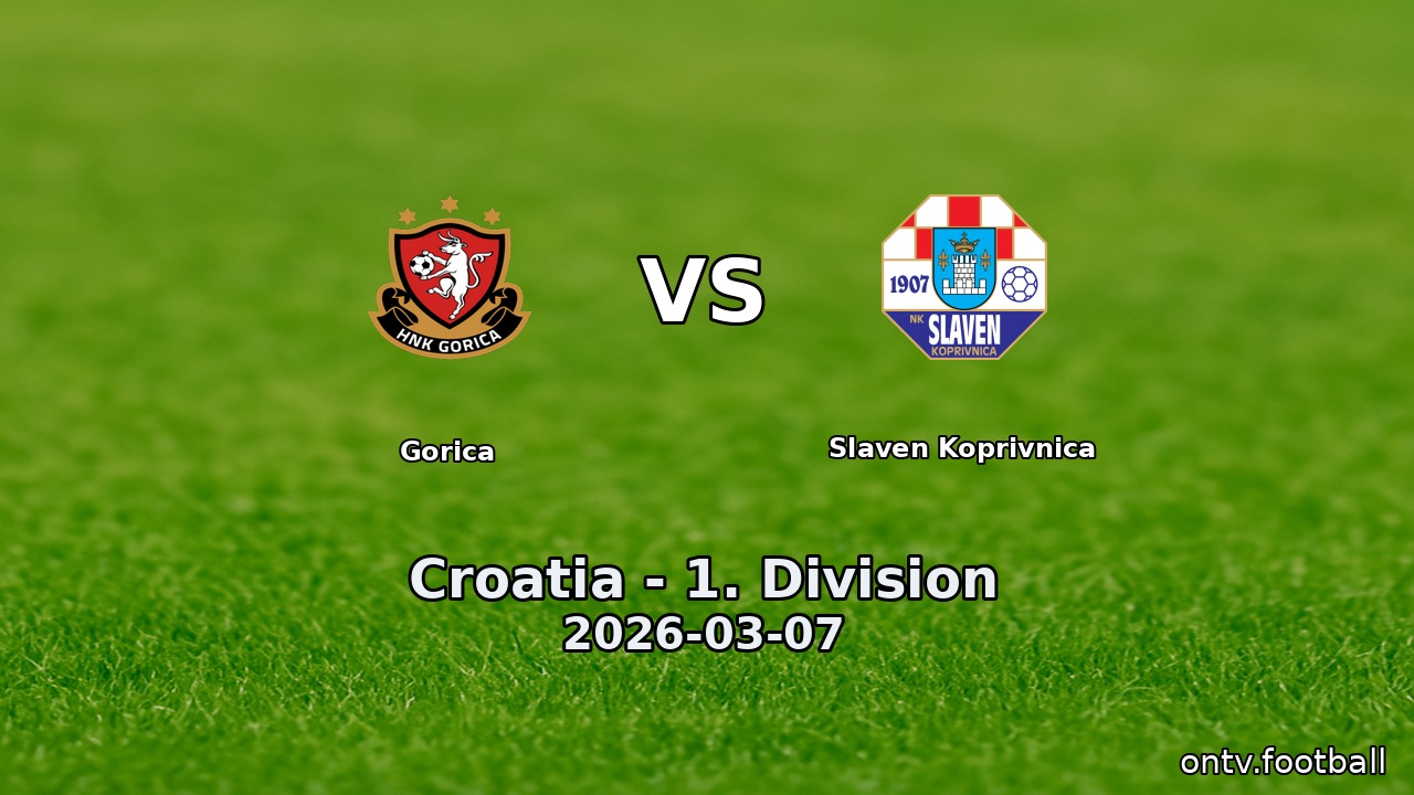 Gorica vs Slaven Koprivnica