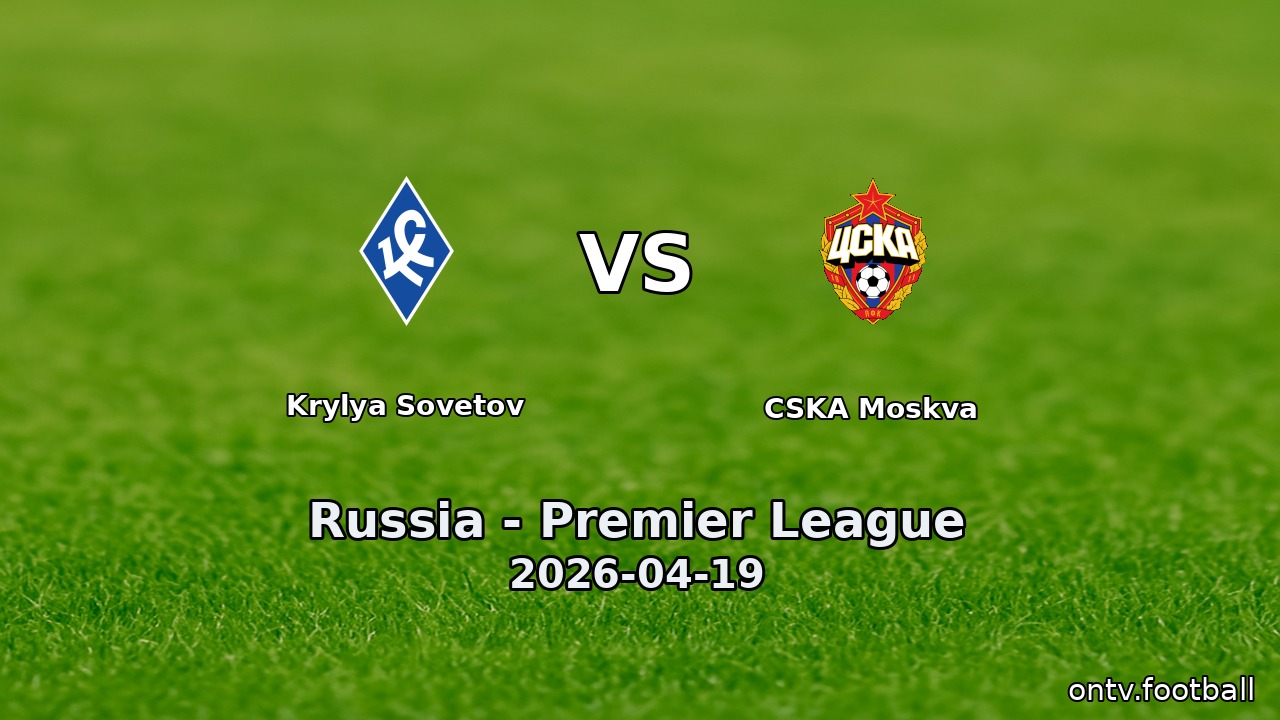 Krylya Sovetov vs CSKA Moskva
