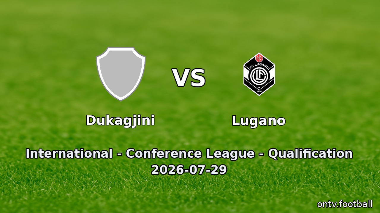 Dukagjini vs Lugano