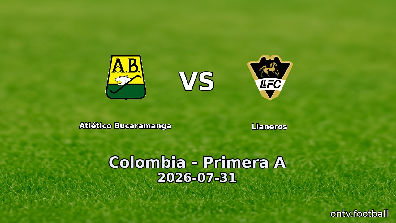 Atlético Bucaramanga vs Llaneros