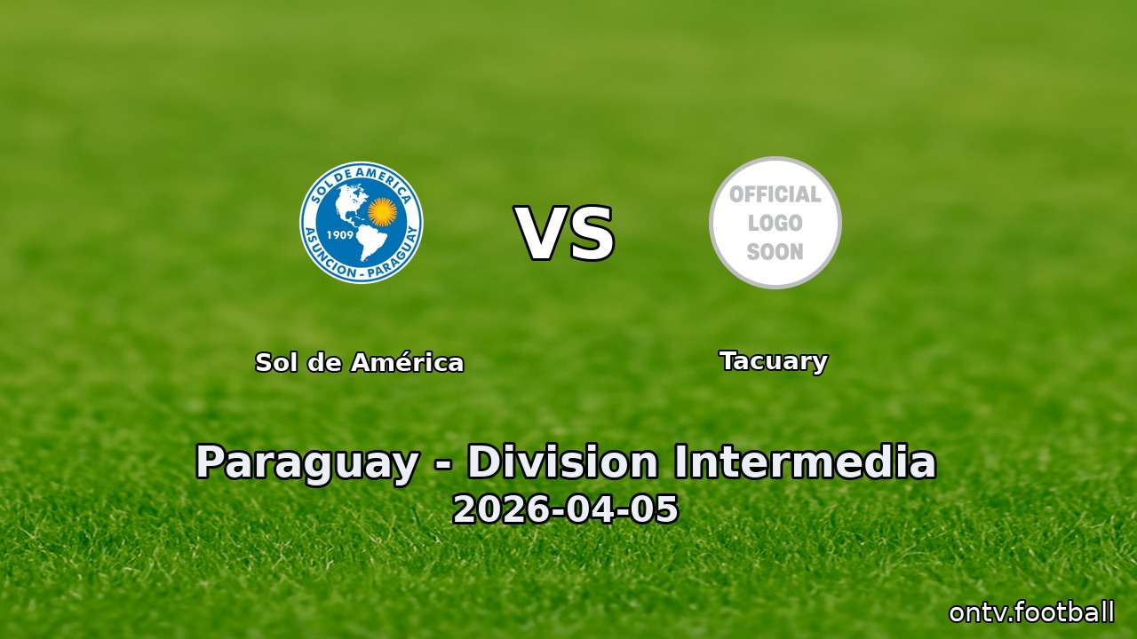 Sol de América vs Tacuary