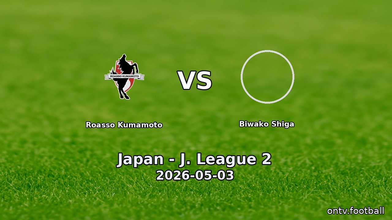 Roasso Kumamoto vs Biwako Shiga