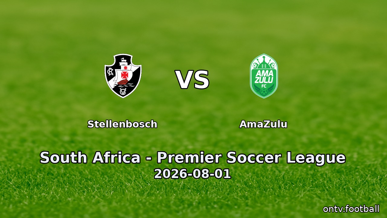 Stellenbosch vs AmaZulu
