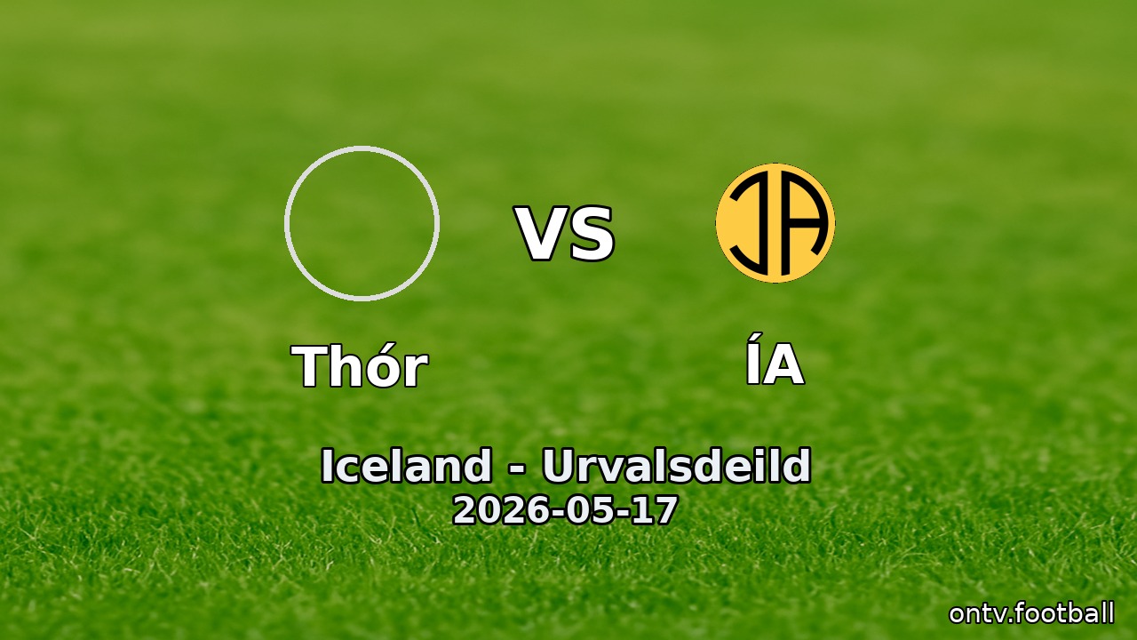Thór vs ÍA