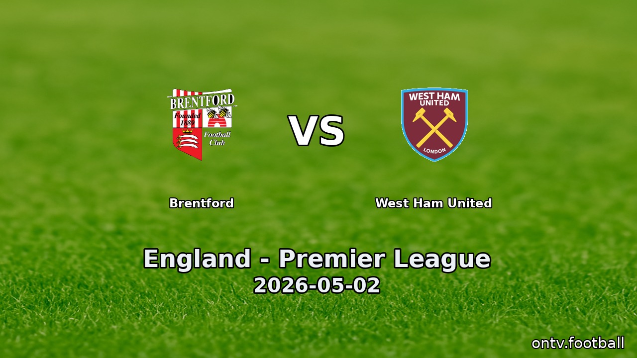 Brentford vs West Ham United