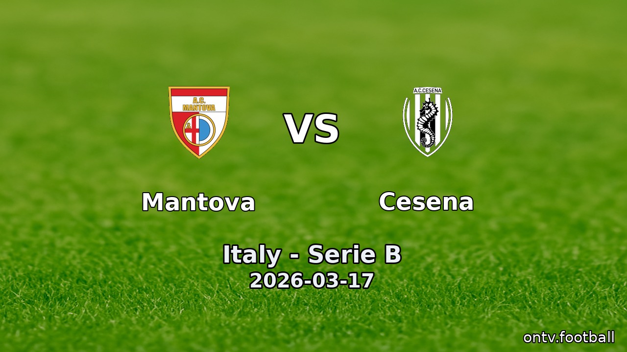 Mantova vs Cesena
