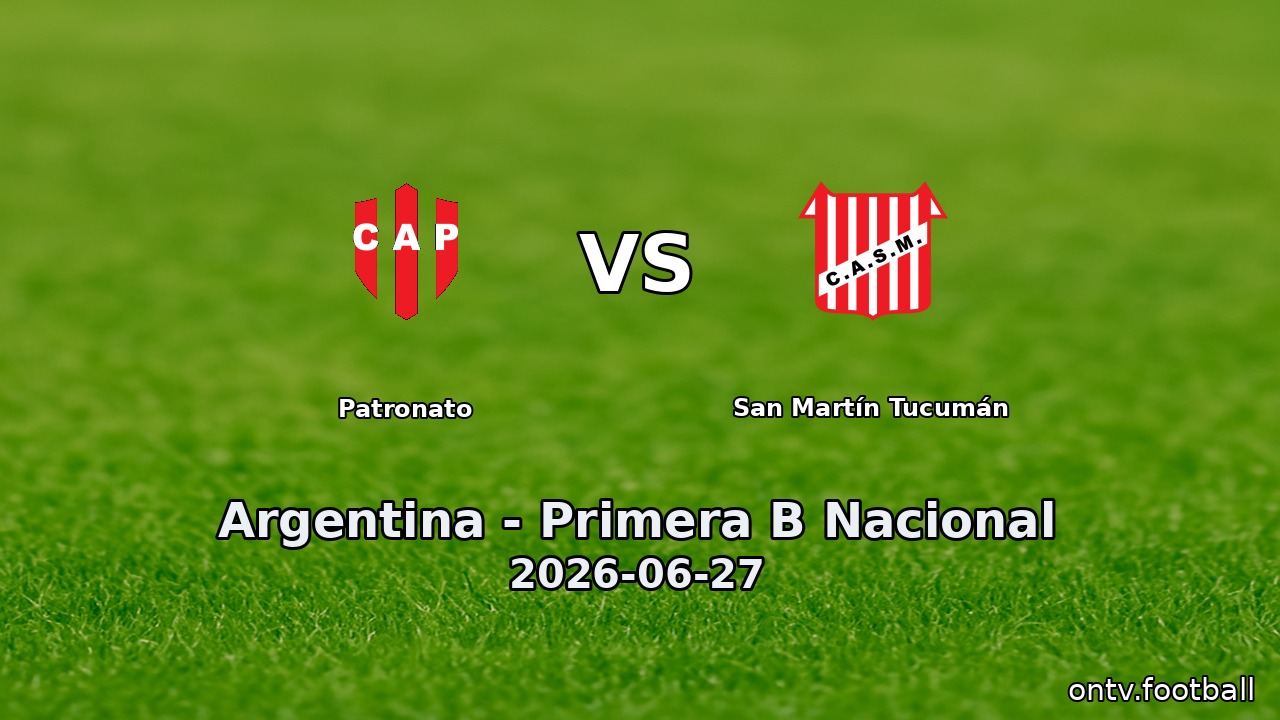 Patronato vs San Martín Tucumán