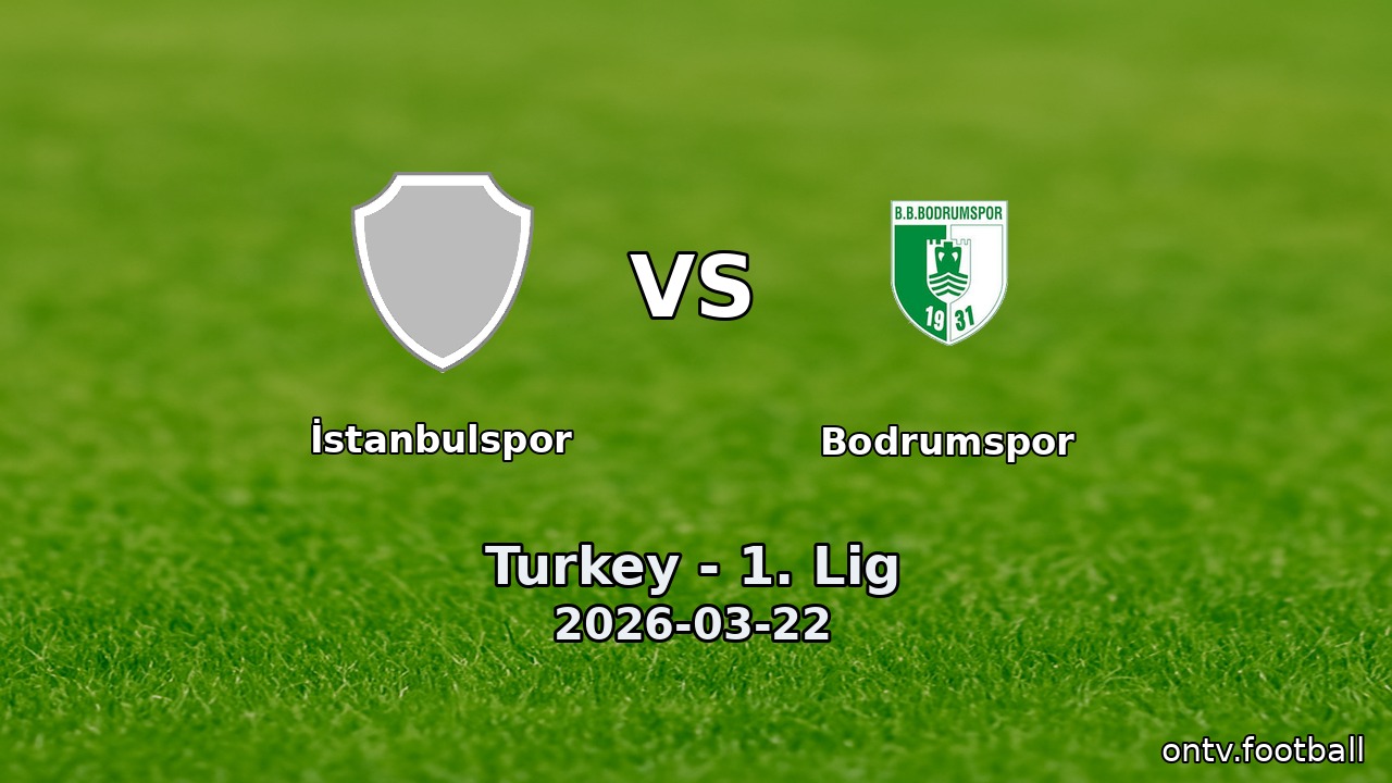 İstanbulspor vs Bodrumspor