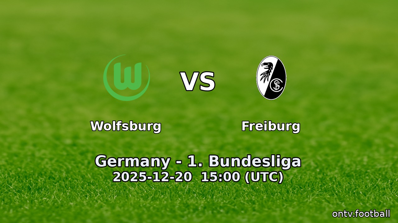 Wolfsburg vs Freiburg