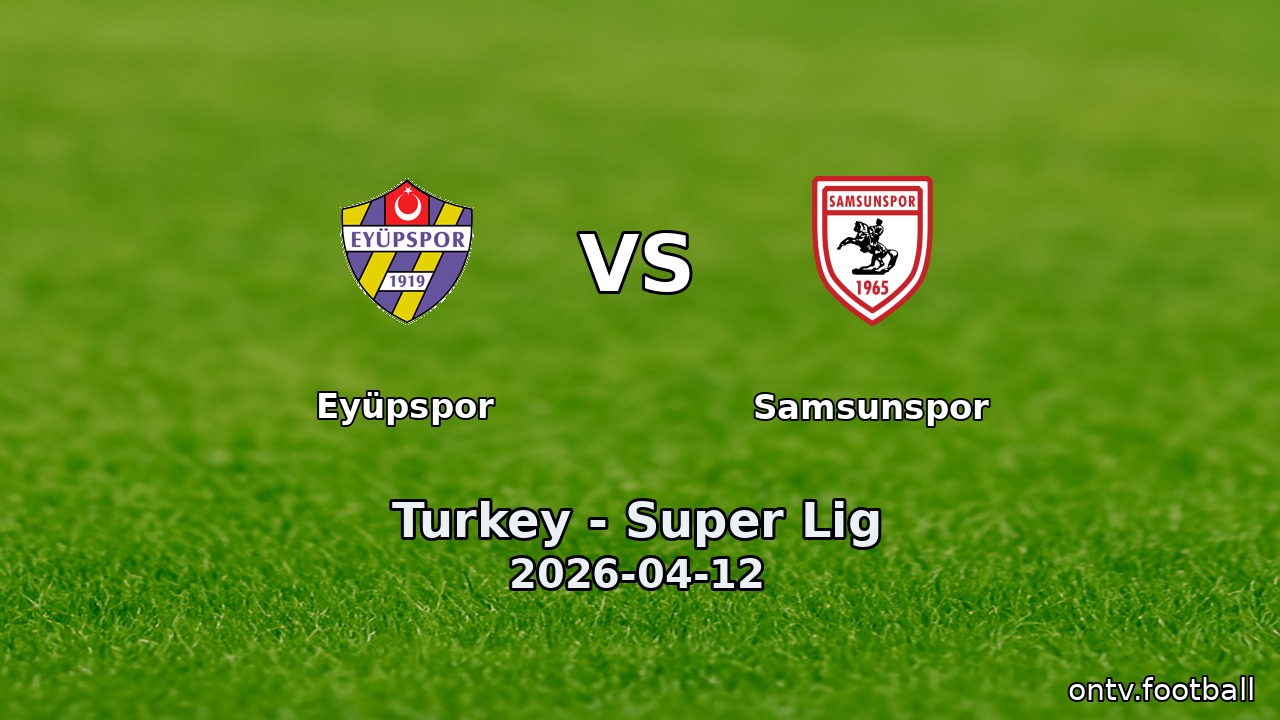 Eyüpspor vs Samsunspor