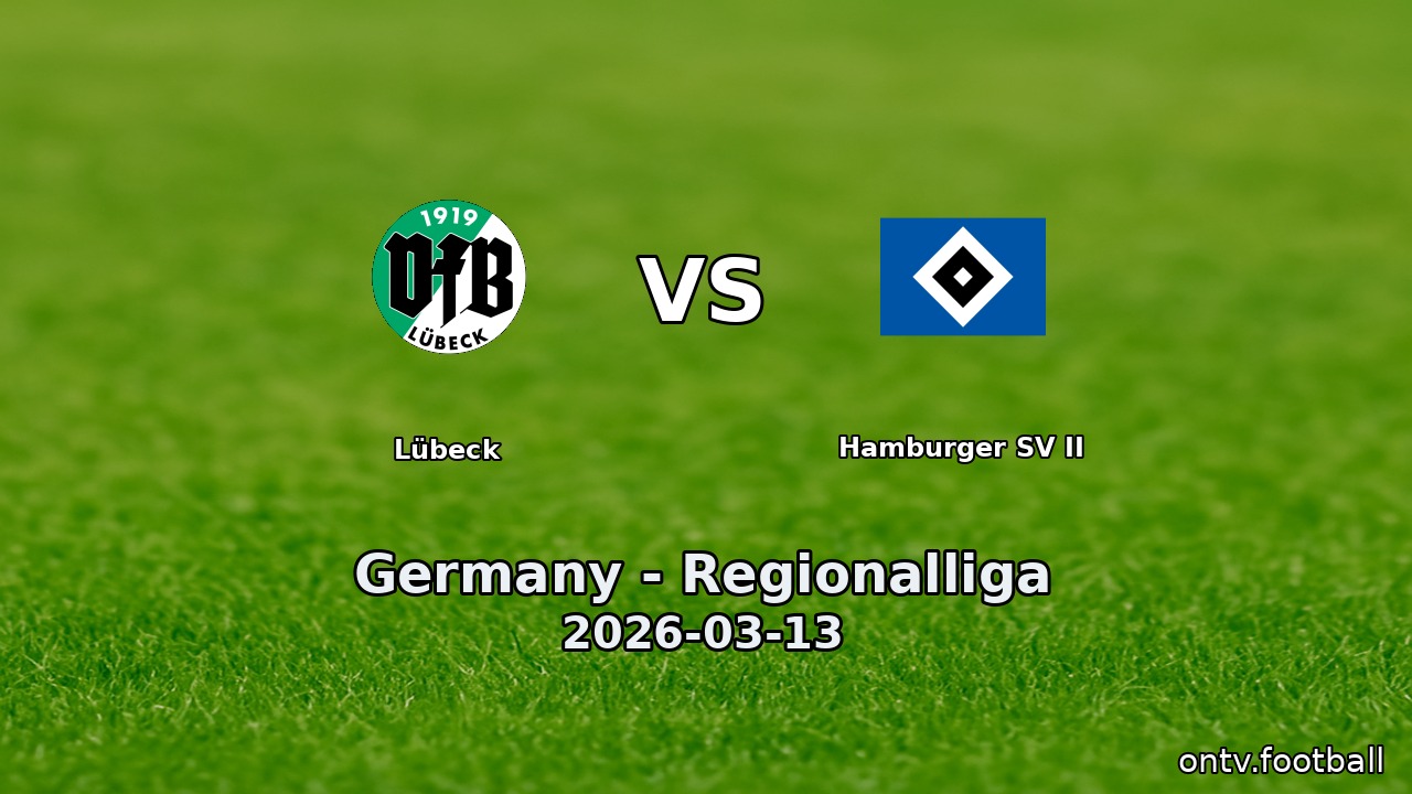 Lübeck vs Hamburger SV II