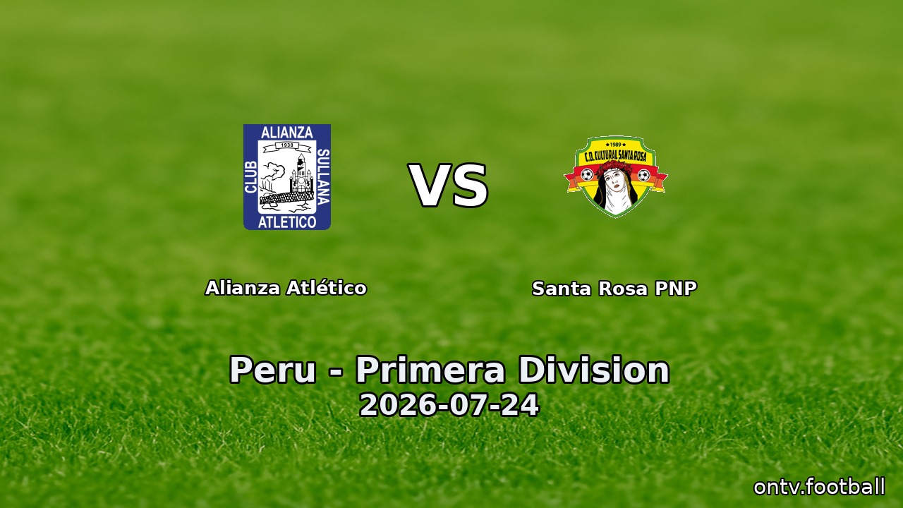 Alianza Atlético vs Santa Rosa PNP