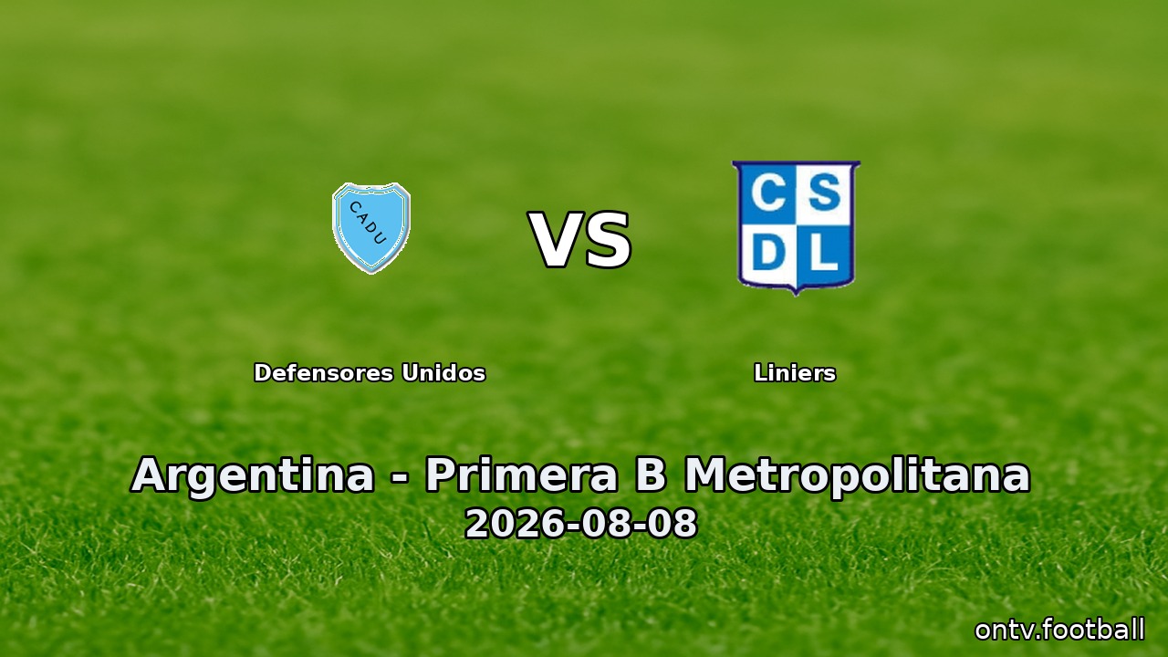 Defensores Unidos vs Liniers