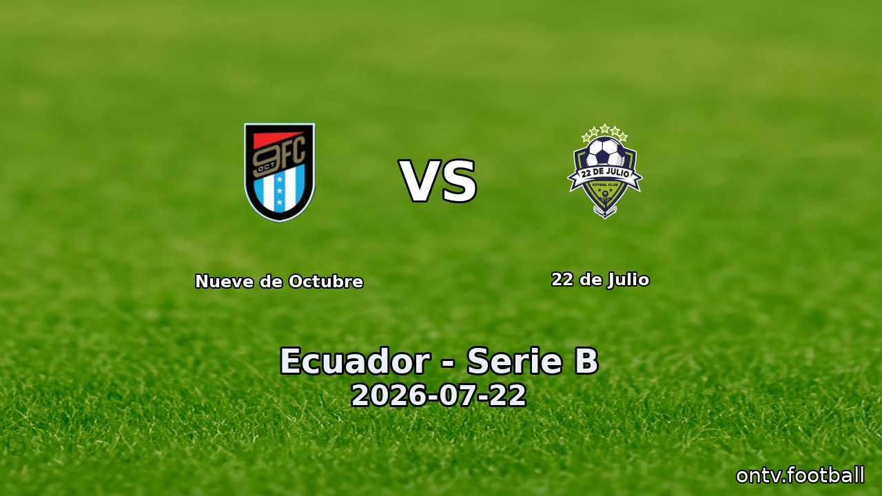 Nueve de Octubre vs 22 de Julio