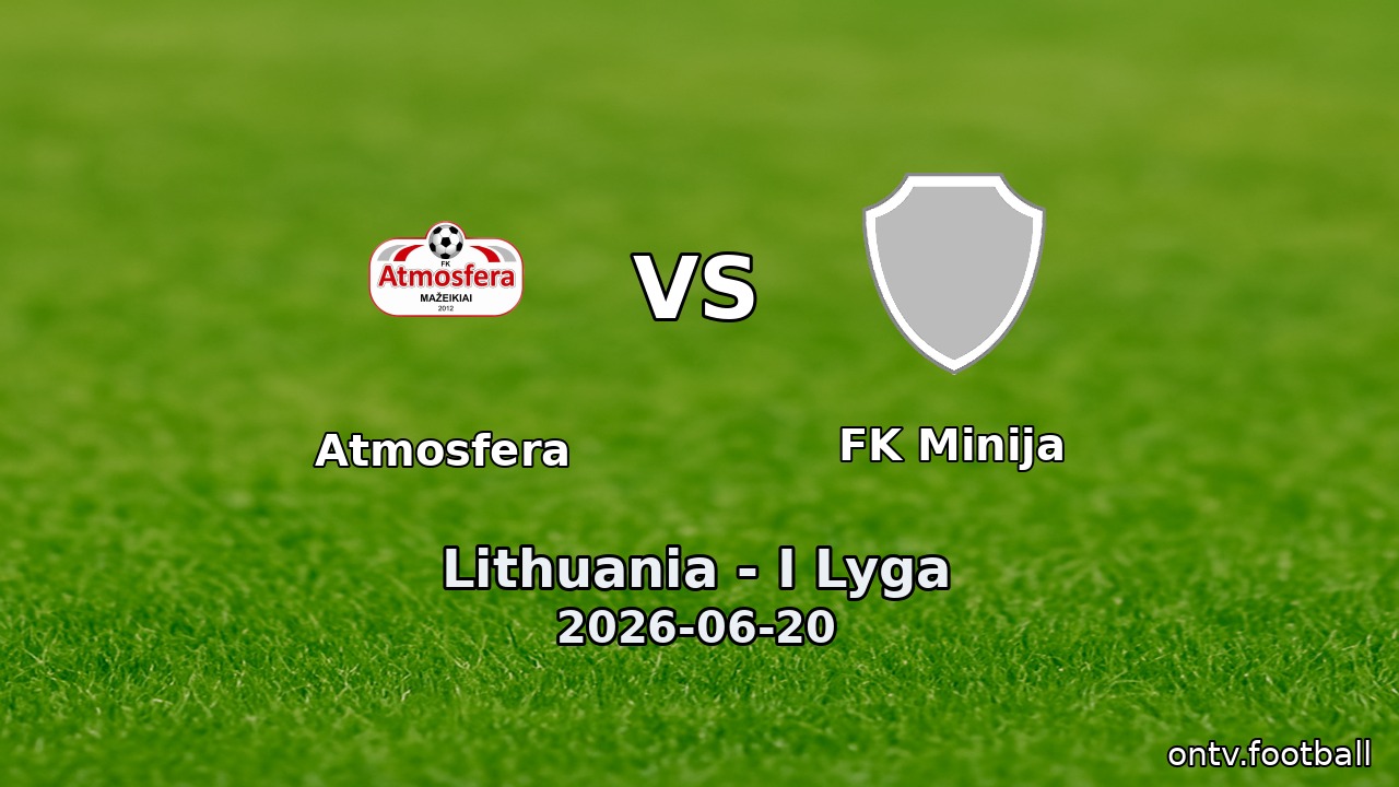 Atmosfera vs FK Minija