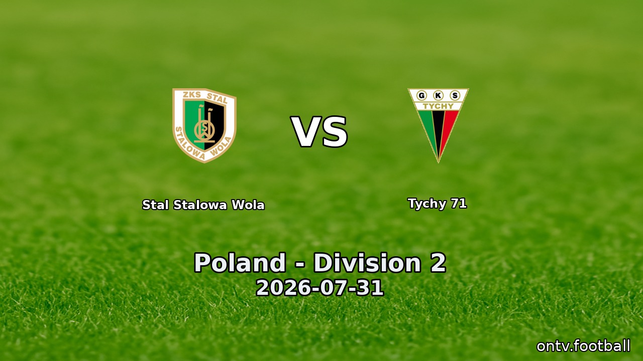 Stal Stalowa Wola vs Tychy 71