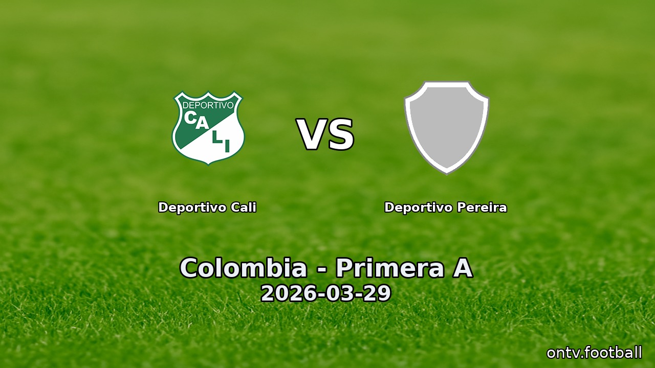 Deportivo Cali vs Deportivo Pereira