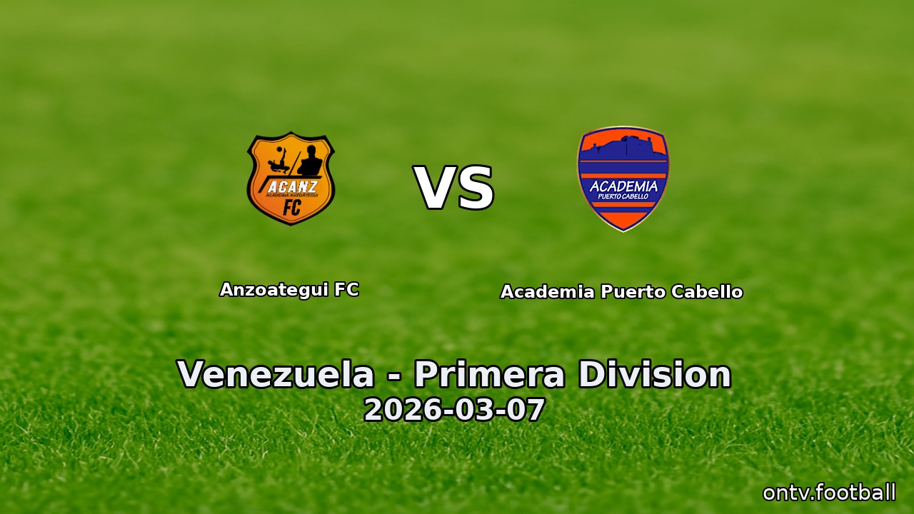 Anzoategui FC vs Academia Puerto Cabello