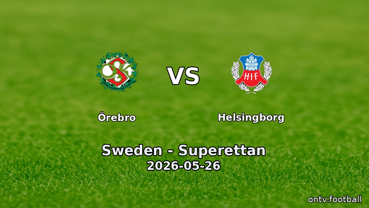 Örebro vs Helsingborg