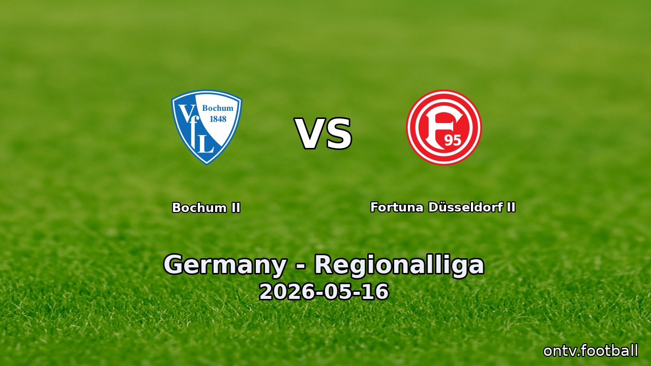 Bochum II vs Fortuna Düsseldorf II