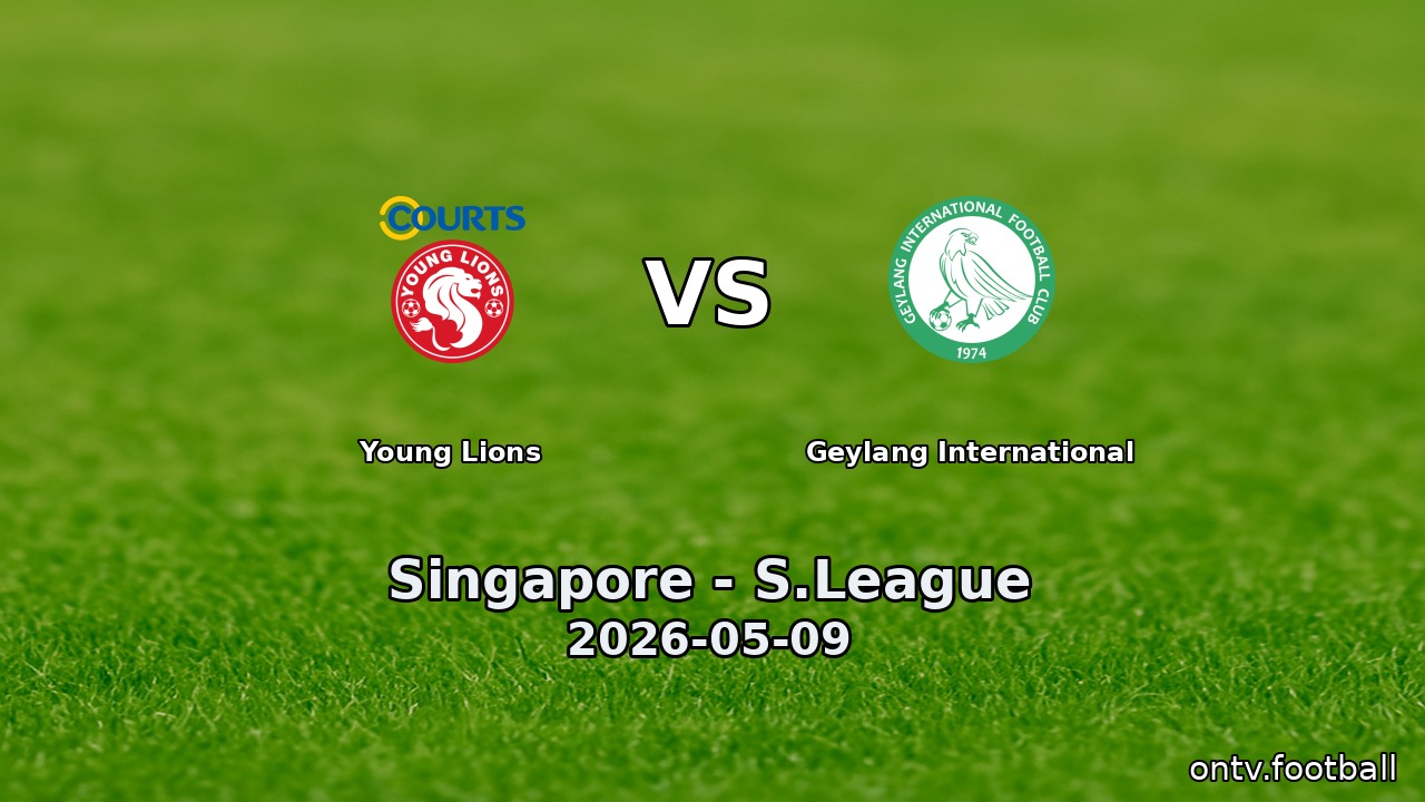 Young Lions vs Geylang International