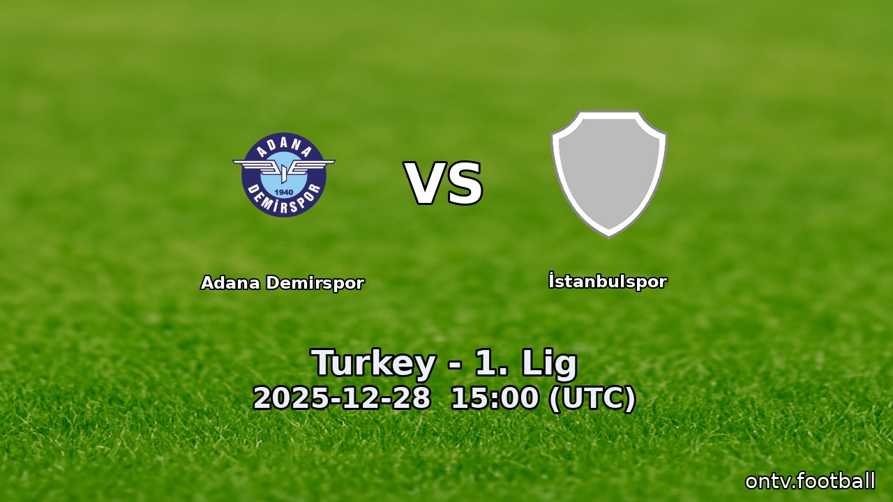 Adana Demirspor vs İstanbulspor