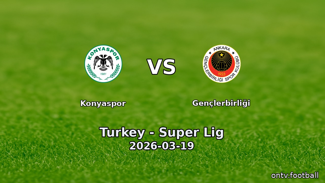 Konyaspor vs Gençlerbirliği