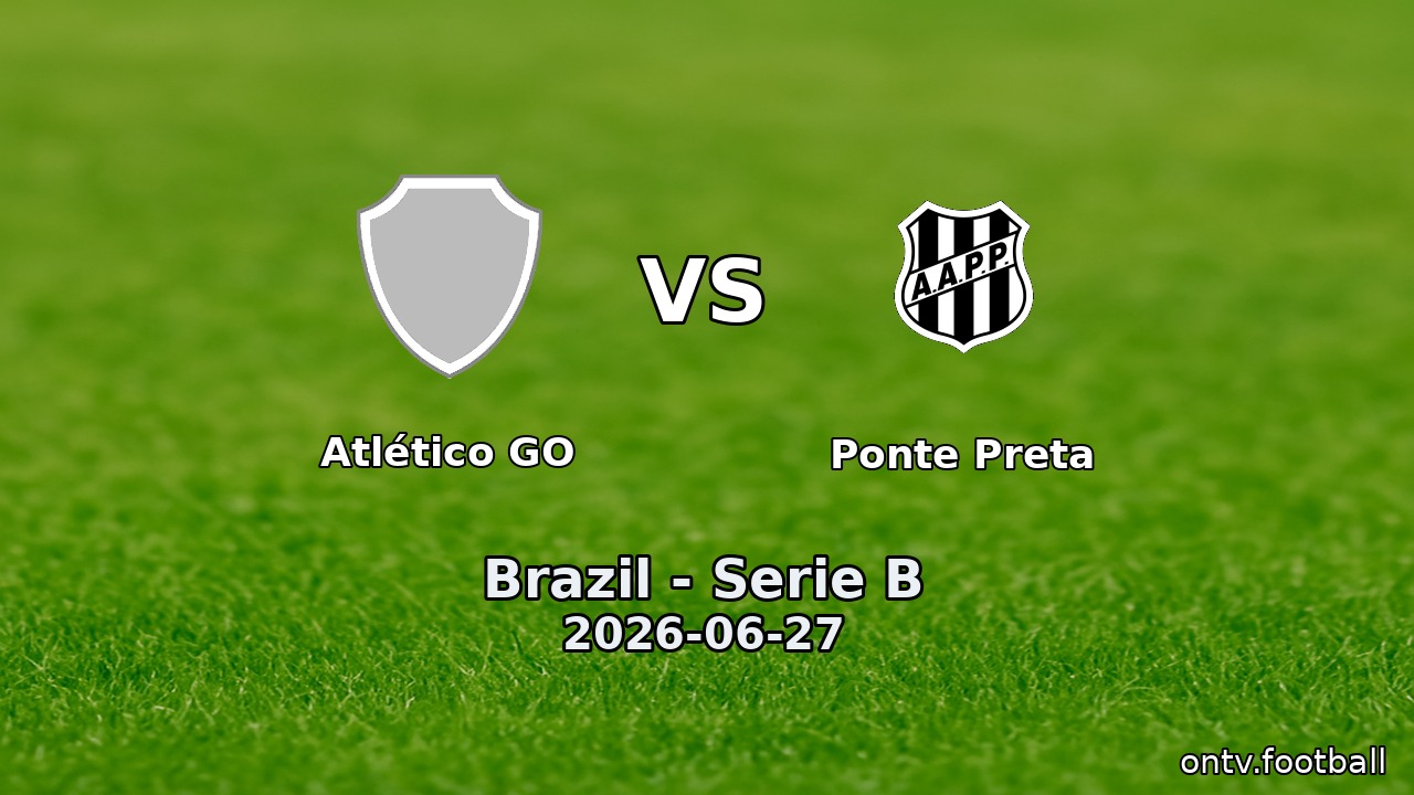 Atlético GO vs Ponte Preta