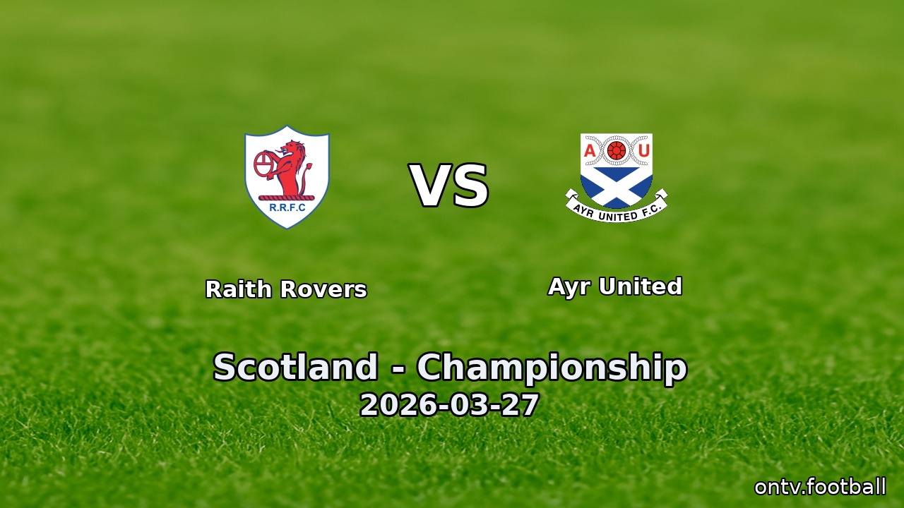 Raith Rovers vs Ayr United